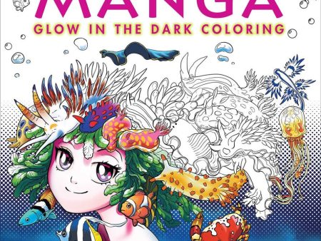 Manga Glow In The Dark Coloring Book Cheap