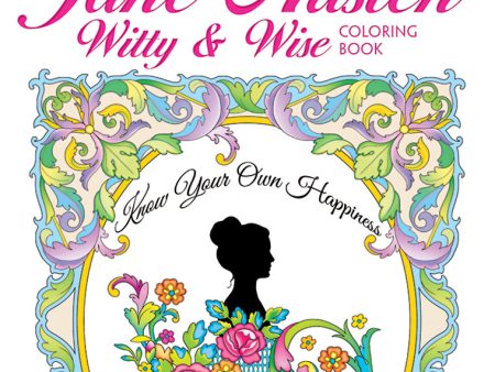 Jane Austen Witty & Wise Coloring Book Creative Haven Hot on Sale