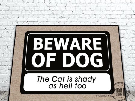 Beware Of Dog, Cat Is Shady Too Doormat For Sale