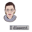 Ruth Bader Ginsburg & Dissent Enamel Pin Set For Sale