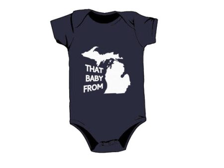 That Baby From Michigan Onesie For Sale