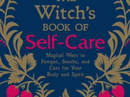 Witch s Book Of Self-Care Online