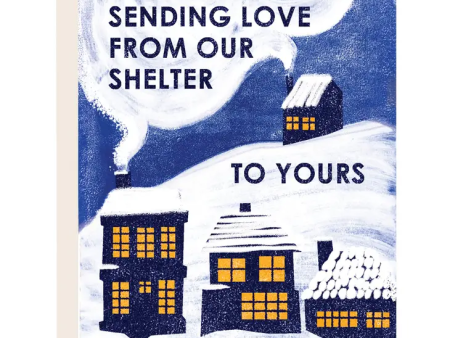 Card Sending Love From Our Shelter To Yours on Sale