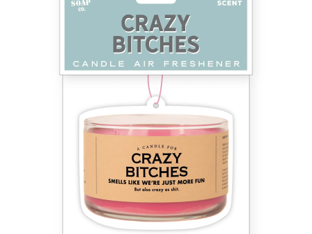 Crazy Bitches Air Freshener Supply