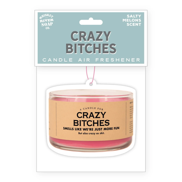 Crazy Bitches Air Freshener Supply