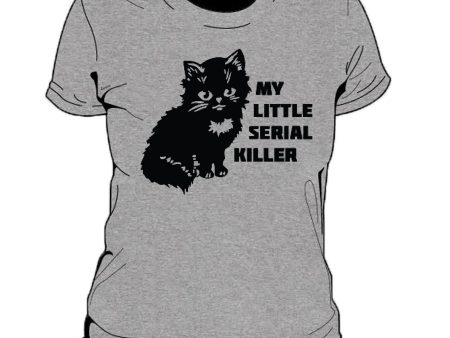 My Little Serial Killer Women s T-Shirt Sale