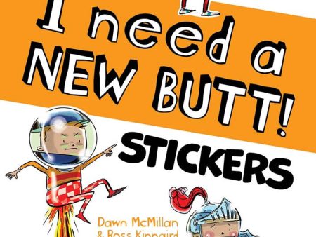 I Need A New Butt Stickers Sale