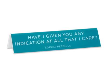 Golden Girls Sophia Petrillo Quote Desk Sign Hot on Sale