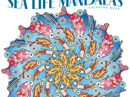 Stunning Sea Life Mandalas Coloring Book Creative Haven Fashion