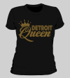 Detroit Queen Women s T-Shirt For Cheap