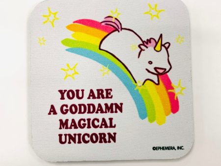 You Are A Goddamn Magical Unicorn Coaster Online Hot Sale