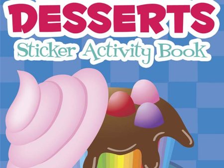 Decorate Delicious Desserts Sticker Activity Book Discount