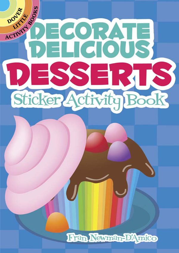 Decorate Delicious Desserts Sticker Activity Book Discount