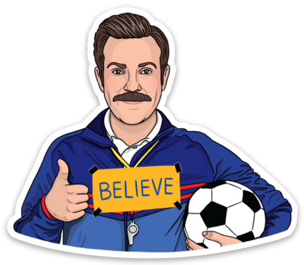 Ted Lasso Believe Die Cut Sticker Online