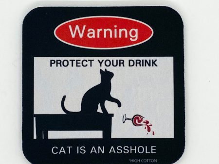 Warning Protect Your Drink Cat Is Asshole Coaster For Discount