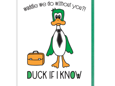 Card Waddle We Do Without You Duck Online Hot Sale