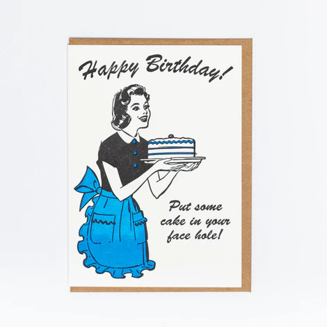 Card Put Cake In Your Facehole Birthday Online Hot Sale