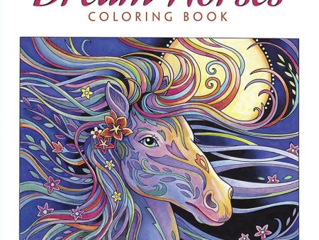 Dream Horses Coloring Book Creative Haven For Cheap